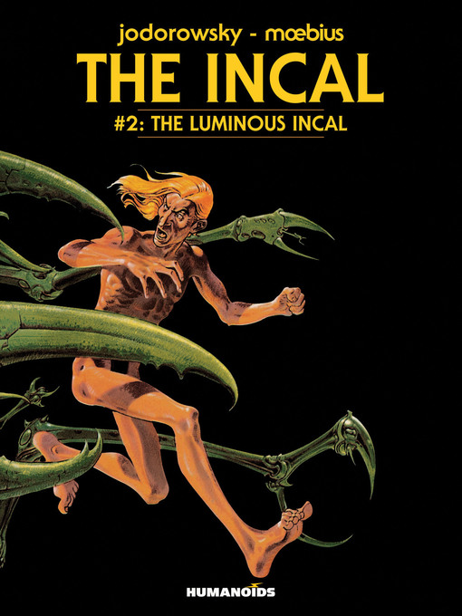 Title details for The Incal (2014), Volume 2 by Alejandro Jodorowsky - Wait list